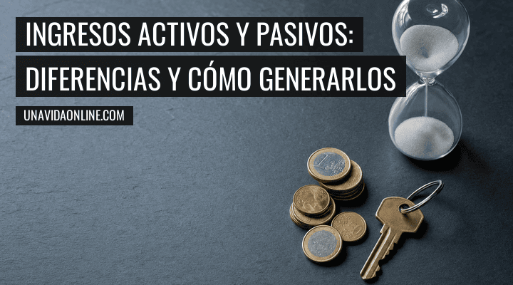 Ingresos activos y pasivos